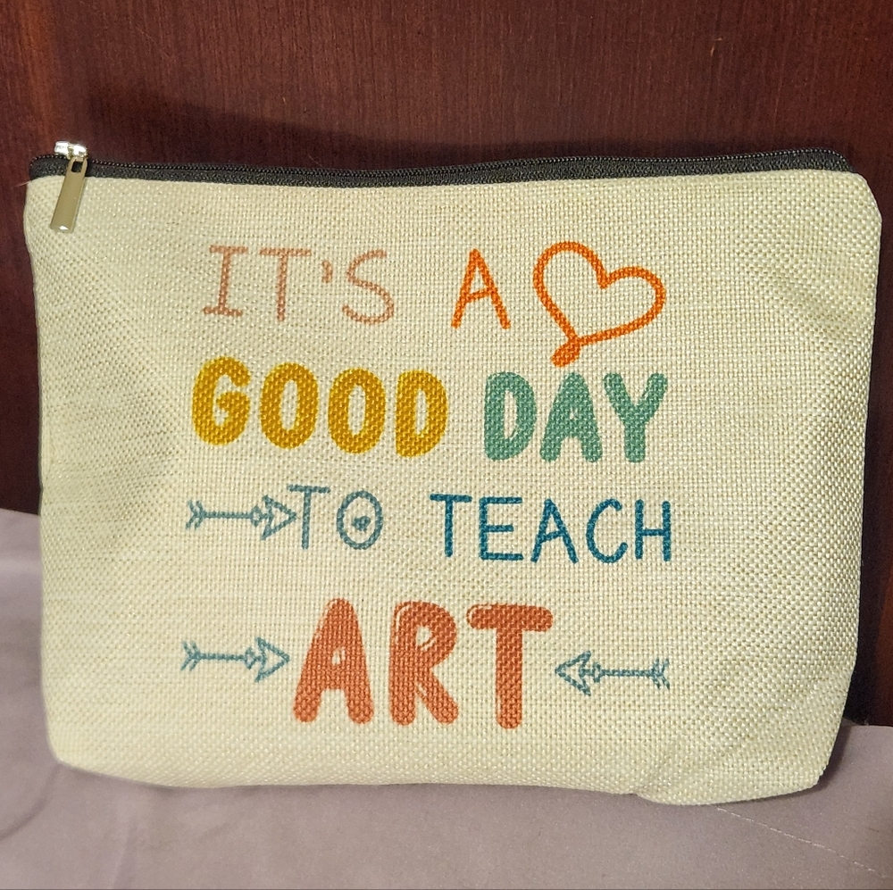 It's A Good Day To Teach Art Multi Purpose Makeup Bag Zipper Pouch Multicolor